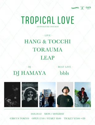 TROPICAL LOVE -AN OVERTURE TO NAGO-