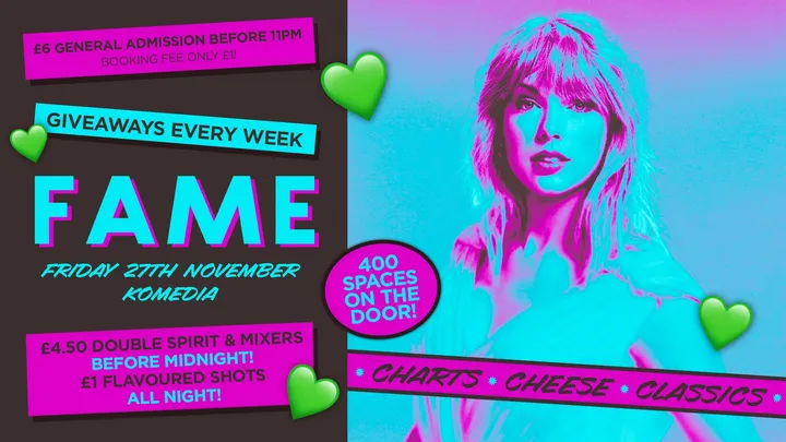 FAME // CHARTS, CHEESE & CLASSICS // 400 SPACES ON THE DOOR!