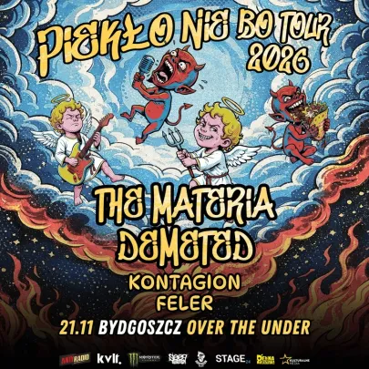 THE MATERIA x DEMETED | BYDGOSZCZ + KONTAGION x FELER