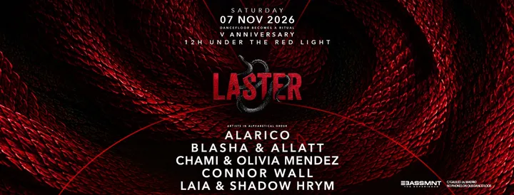 Laster Club presents V ANNIVERSARY / 12H UNDER THE RED LIGHT AGAIN