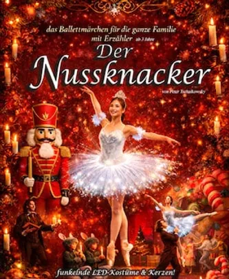 Der Nussknacker - Ballettmärchen mit Erzähler - nach P. Tschaikowsky