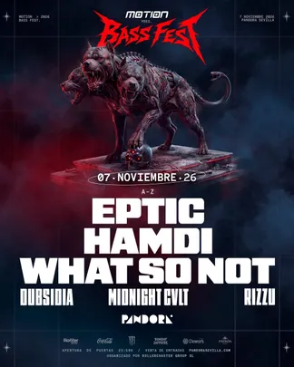 Motion Bass Fest with Eptic, Hamdi y What So Not