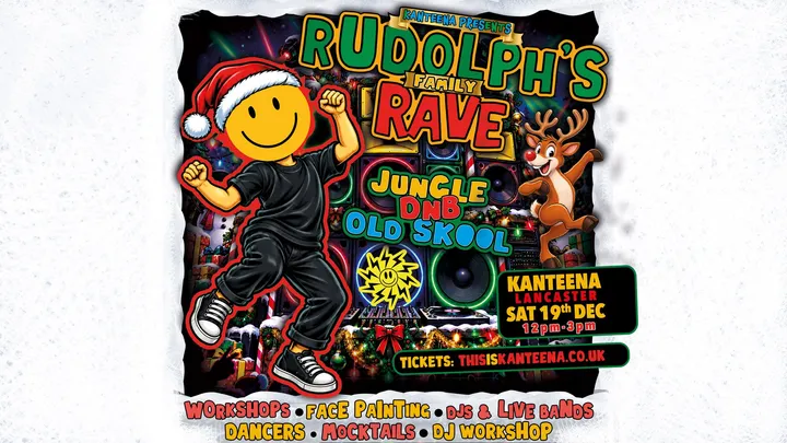 Rudolph's Family Rave // DnB, Jungle & Old Skool House