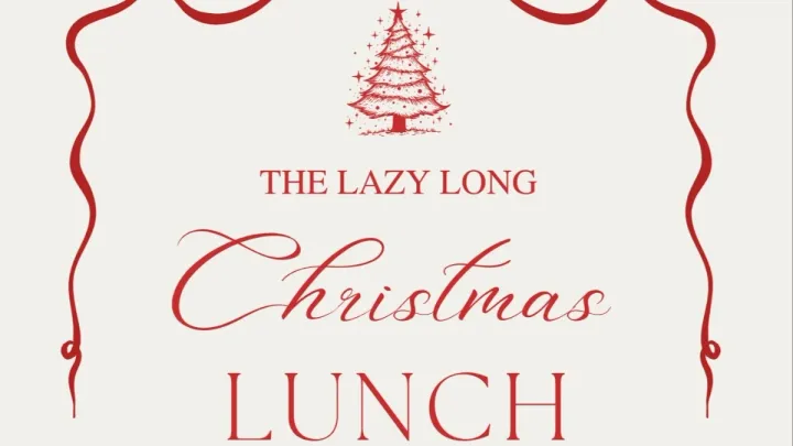 The Lazy Long Christmas Lunch