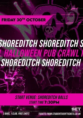 HALLOWEEN SHOREDITCH BAR CRAWL FRIDAY 30TH OCTOBER
