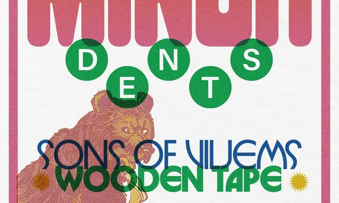 MINOR DENTS - SONS OF VILJEMS - WOODEN TAPE