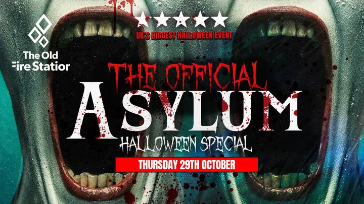 BOURNEMOUTH HALLOWEEN 🎃 - THE ASYLUM - Sold out 10 years running!