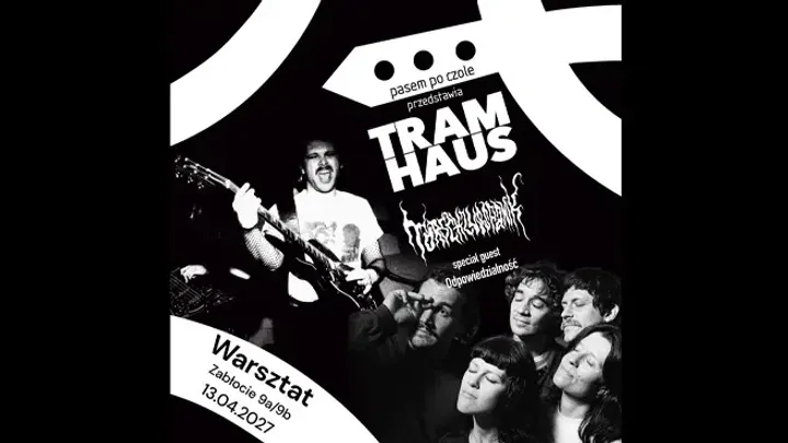 TRAMHAUS + Torschlusspanik + Odpowiedzialność