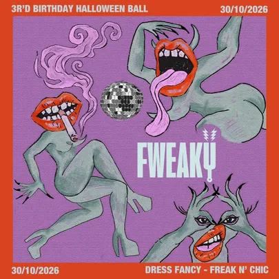 FWEAKY - 3rd Birthday / Halloween Ball