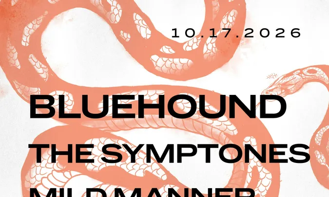 Bluehound, The Symptones, & Mild Manner