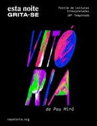 Esta noite grita-se - "Vitória" de Pau Miró