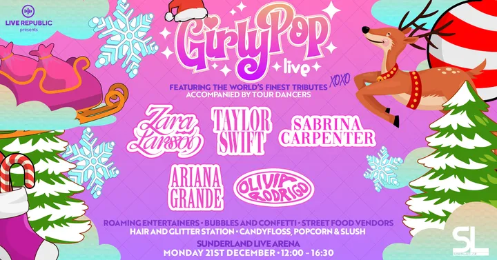 GirlyPop Christmas Party | Sunderland Live Arena