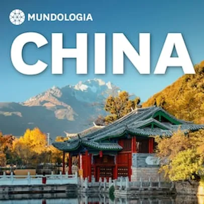 MUNDOLOGIA: China