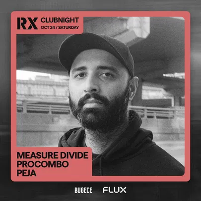 RX CLUBNIGHT: MEASURE DIVIDE