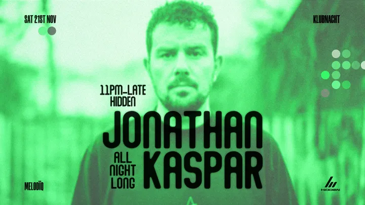 MELODÏQ KLUBNACHT | Jonathan Kaspar : all night long