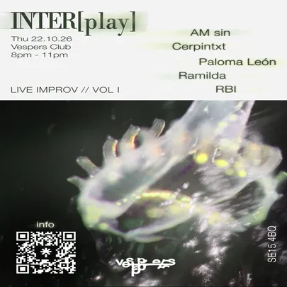INTER[play] with AM sin, Ramilda + more