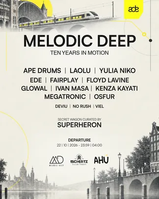 ADE 26: Melodic Deep - Ten Years In Motion Club Train