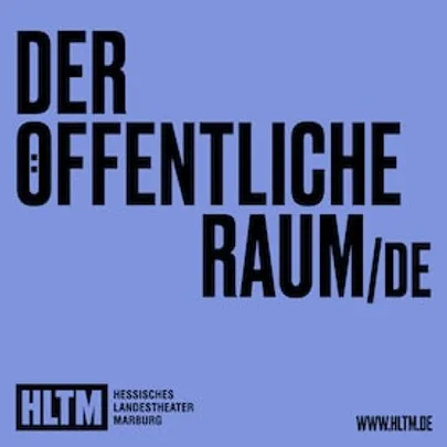 Der öffentliche Raum /DE - Ulrike Syha / 15+ / Premiere