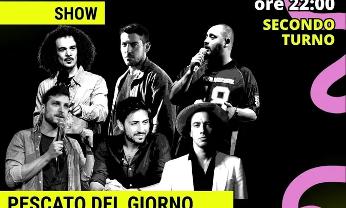 Stand Up Comedy Week | Pescato del Giorno 2 turno