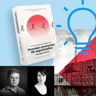 Vild med videnskab: Energiens historie – hvordan mennesket fik superkræfter!