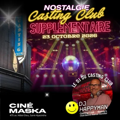 Soirée nostalgie casting Club - Supplémentaire