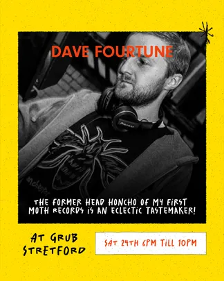 GRUB Stretford: DJ Dave Fortune