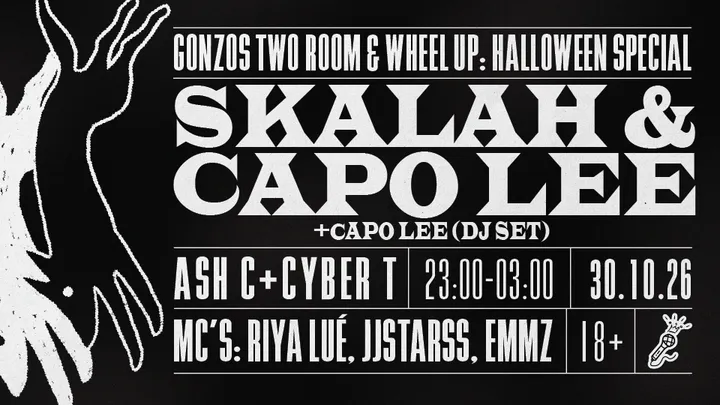 Skalah & Capo Lee - Halloween Special w Wheel Up