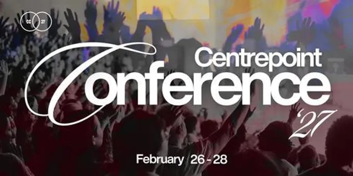 Centrepoint Conference 2027