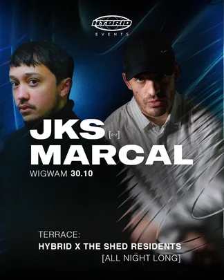Hybrid Events presents: Marcal & JKS