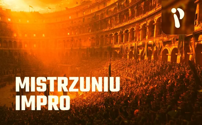 Mistrzuniu Impro - pojedynek na śmiech i życie [18+]
