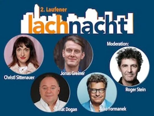 2. Laufener Lachnacht - Mix aus Kabarett & Comedy
