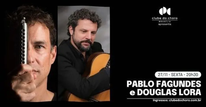 PABLO FAGUNDES e DOUGLAS LORA
