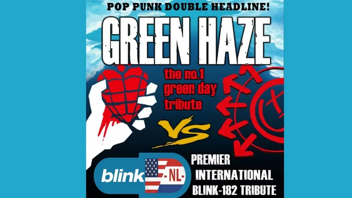 DOUBLE HEADER TRIBUTE - Green Haze & Blink NL