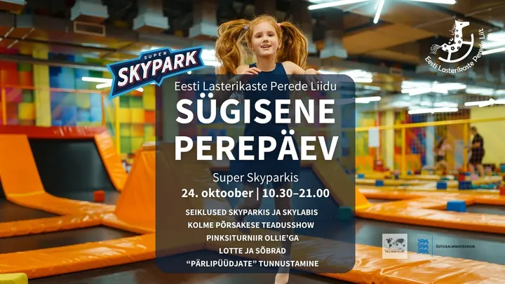 2026 sügisene perepäev Super Skyparkis