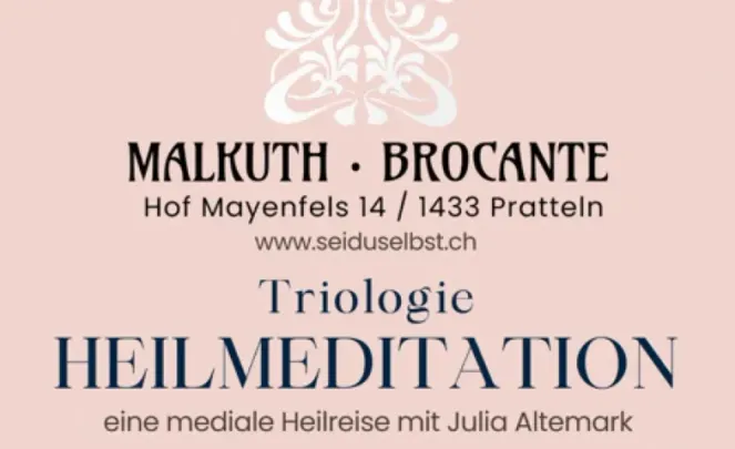 Heilmeditation - Triologie mit Julia Altemark