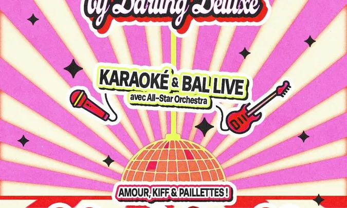 LA MAGIC LIVE BY DARLING DELUXE : KARAOKÉ & BAL LIVE