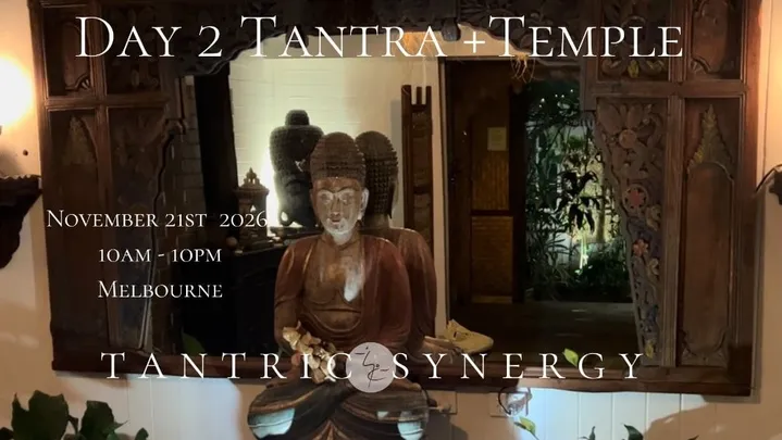Day 2 Intro to Tantra + Temple Night - November 21st 2026