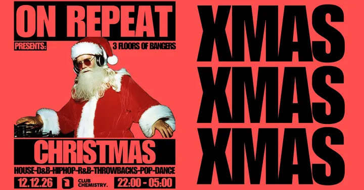 ON REPEAT ∙ CHRISTMAS PARTY | 3 floors of bangers | Canterbury *10 £3 TICKETS LEFT*