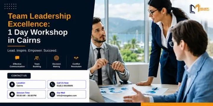 Team Leadership Excellence: 1 Day Workshop in Cairns