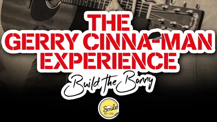 The Gerry Cinna-man Experience - Tribute to Gerry Cinnamon.