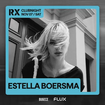 RX CLUBNIGHT: ESTELLA BOERSMA