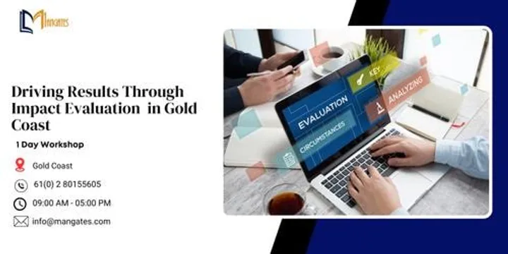 Driving Results Through Impact Evaluation – 1 Day Training in Gold Coast