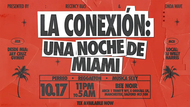 LA CONEXIÓN - Una Noche De Miami | 17 October | Bee Noir