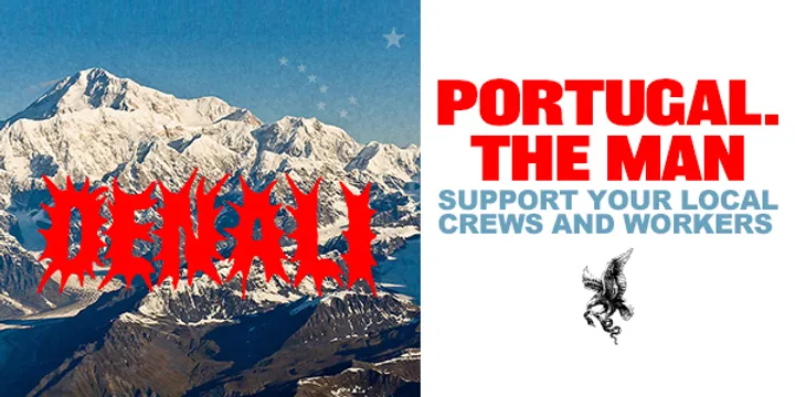 Portugal. The Man (The Denali Tour)