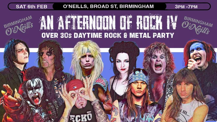 BIRMINGHAM An Afternoon of Rock IV - Rock/Metal for the over 30s: Sat 6th February, 3pm-7pm