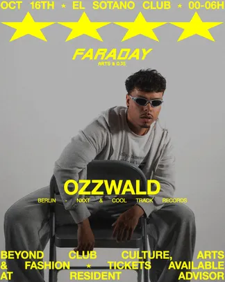 FARADAY: Ozzwald, Mamba Nera, Serrato, Open Decks
