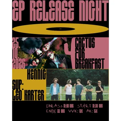 Cactus For Breakfast & Hennig EP RELEASE NIGHT mit Leo Karter