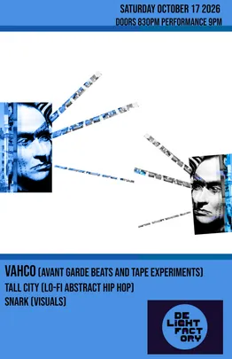 VAHCO: Tapes Tour - with Tall City and SNARK