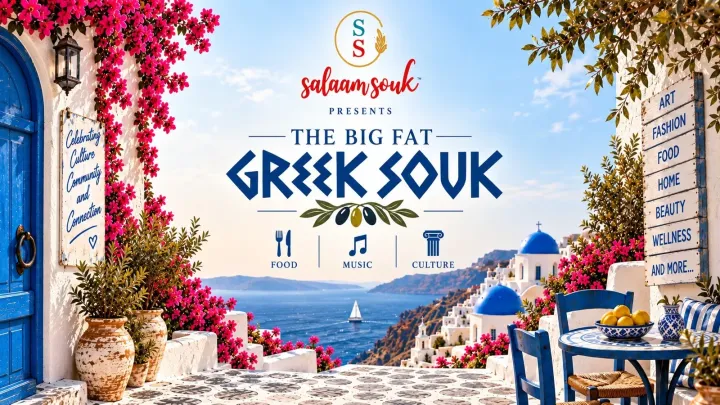 Salaam Souk Edition 8 - The Big Fat Greek Souk