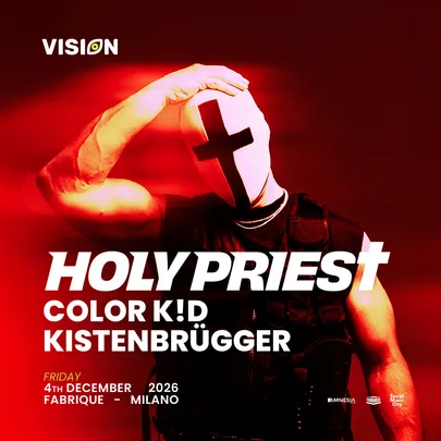 VISION w Holy Priest, COLOR K!D, Kistenbrügger